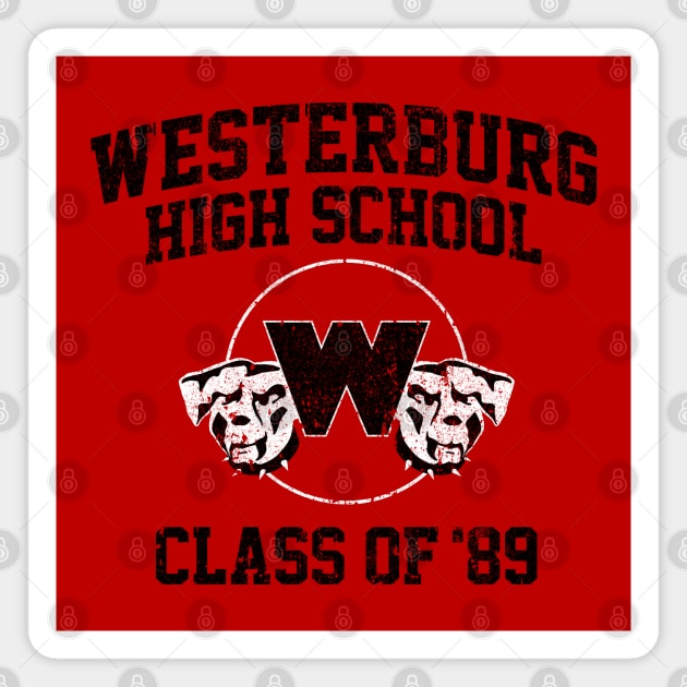 Westerburg High Class of '89 (Heathers) Magnet by huckblade